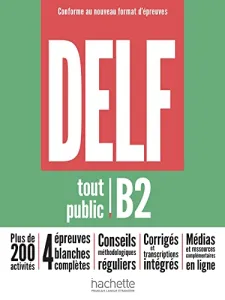 DELF B2 tout public : nouveau format d'épreuves