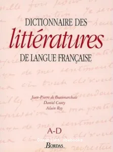 Dictionnaire des littératures de langue française