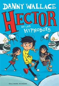 Hector et les Hypnobots