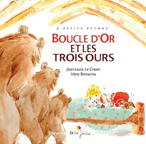 Boucle d'Or et les trois ours