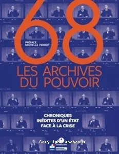 68, les archives du pouvoir