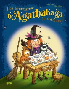 Les aventures d'Agathabaga la sorcière ! T.3