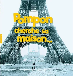 Pompon cherche sa maison