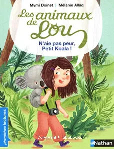 N'aie pas peur, petit koala !