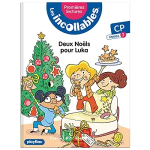 Deux Noëls pour Luka !