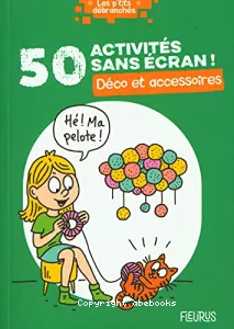 50 activités sans écran ! - Déco et accessoires