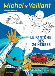 Fantôme des 24 Heures (Le)