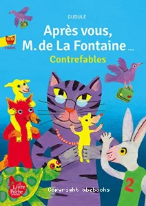 Après vous, M. de La Fontaine !