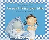 Un petit frère pour Nina