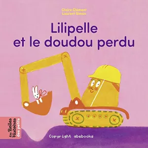 Lilipelle et le doudou perdu