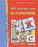 1001 activités pour la maternelle