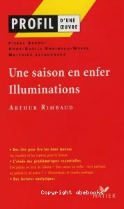 Une saison en enfer ; Illumations