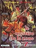 Le mystère de la zone 