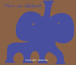 Voici un éléphant