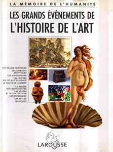 Grands évènements de l'histoire de l'art (Les)