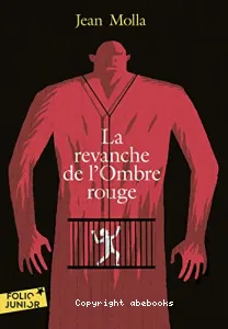 La revanche de l'ombre rouge