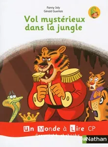 Vol mystérieux dans la jungle