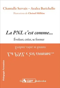 PNL c'est comme... (La)