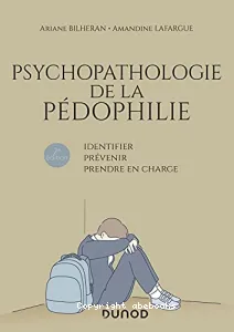 Psychopathologie de la pédophilie