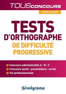 Tests d'orthographe de difficulté progressive