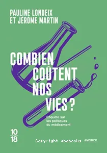 Combien coûtent nos vies ?