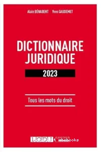 Dictionnaire juridique 2023