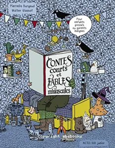 Contes courts et fables minuscules