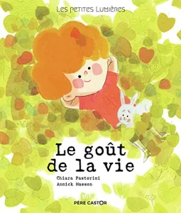 Goût de la vie(Le)