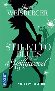 Stiletto blues à Hollywood