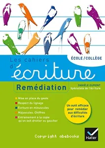 Les cahiers d'écriture école/collège