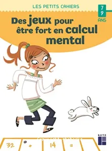 Des jeux pour être fort en calcul mental