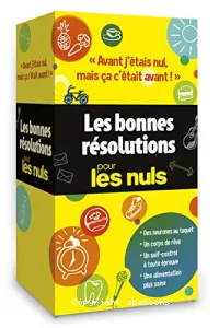 Les bonnes résolutions pour les nuls