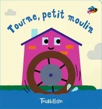 Tourne, petit moulin