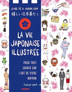 La vie japonaise illustrée