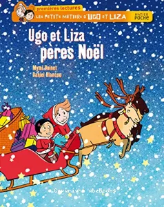 Ugo et Liza pères Noël