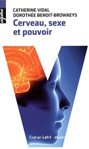 Cerveau, sexe & pouvoir