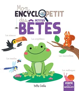 Mon encyclopetit des petites bêtes