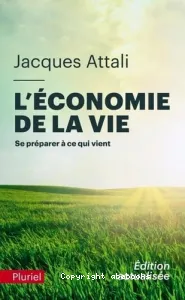 L'économie de la vie