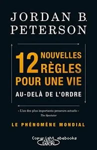 12 nouvelles règles pour une vie au-delà de l'ordre