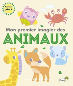 Mon premier imagier des animaux