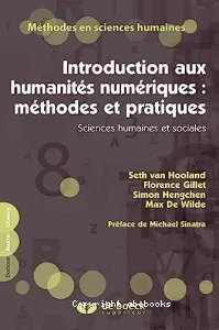 Introduction aux humanités numériques, méthodes et pratiques