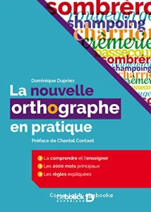 La nouvelle orthographe en pratique