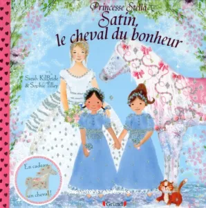 Satin, le cheval du bonheur