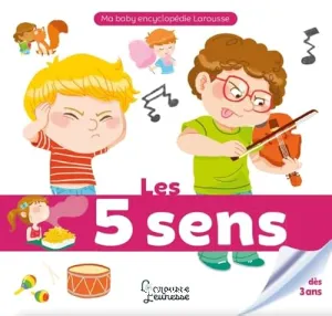 Les 5 sens