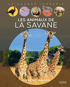 Les animaux de la savane