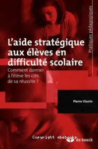 L'aide stratégique aux élèves en difficulté scolaire