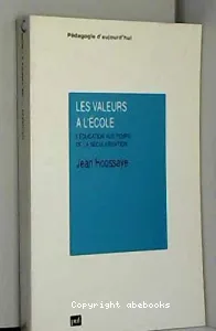 Valeurs à l'école (Les)