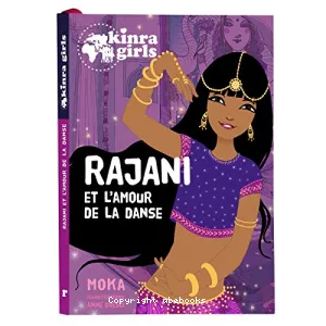 Rajani et l'amour de la danse