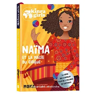 Naïma et la magie du cirque