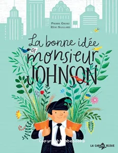 Bonne idée de monsieur Johnson (La)